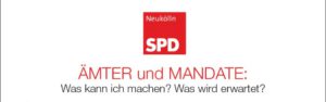 Ämter und Mandate der SPD Neukölln